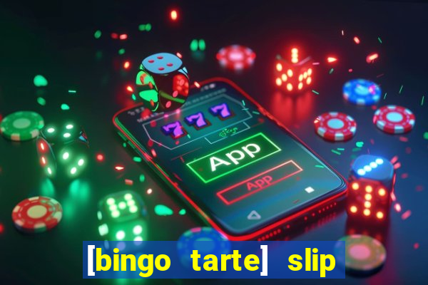 [bingo tarte] slip & stop 1988 part 1